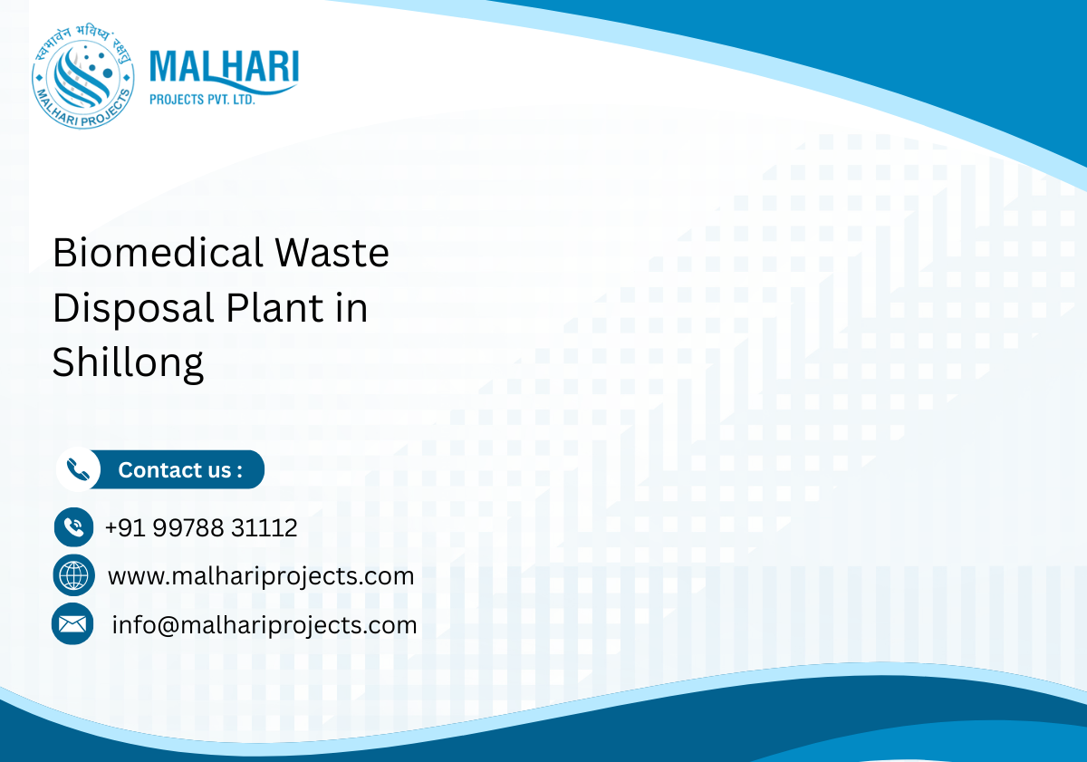 Biomedical Waste Disposal Plant in Shillong