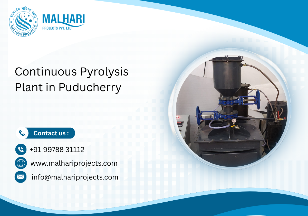 Continuous Pyrolysis Plant in Puducherry
