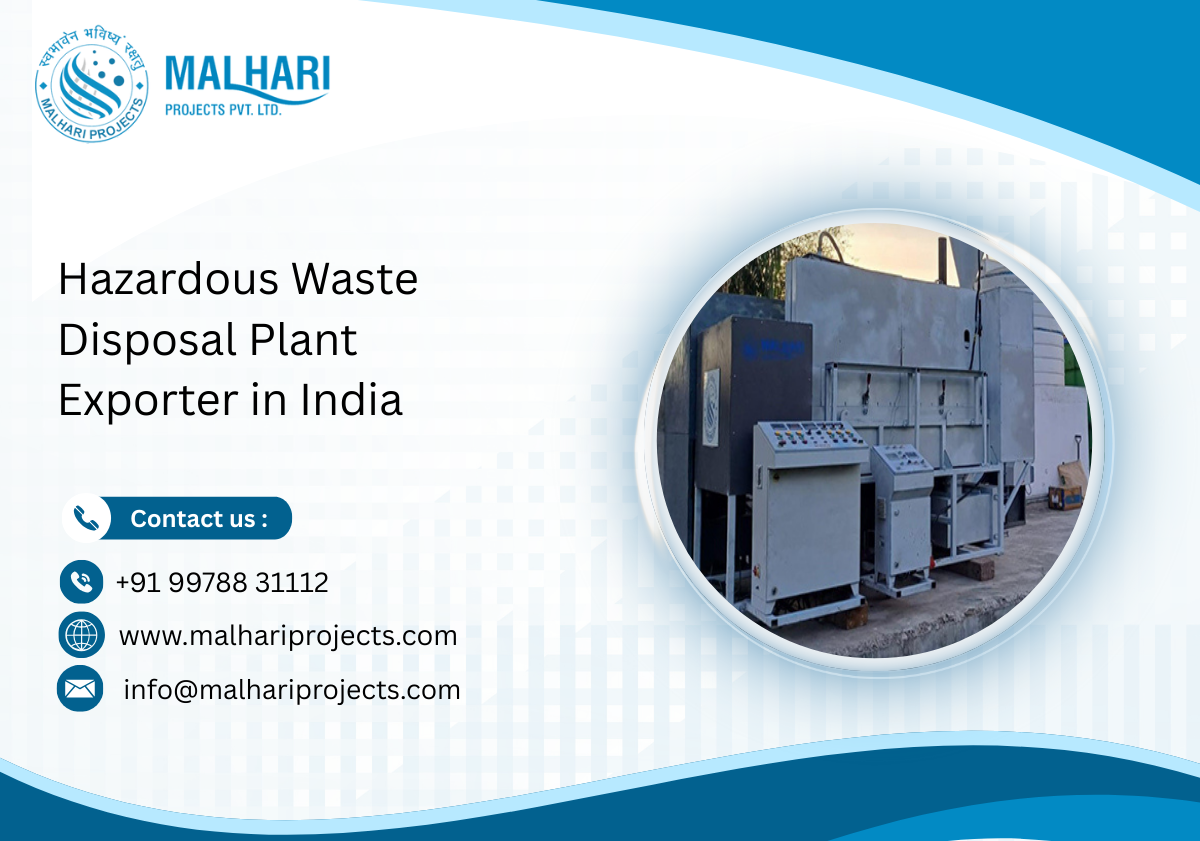 Hazardous Waste Disposal Plant Exporter in India