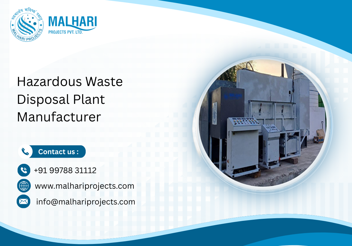 Hazardous Waste Disposal Plant Manufacturer